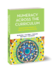 Numeracy Across the Curriculum